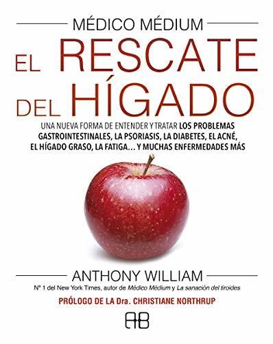 Book Medico médium. El rescate del hígado. Una nueva forma de entender y