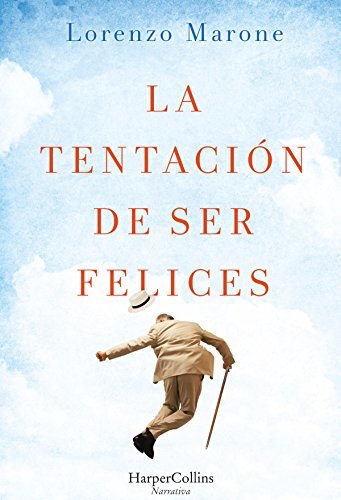 Book La tentación de ser felices