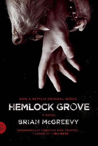 McGreevy, B: Hemlock Grove