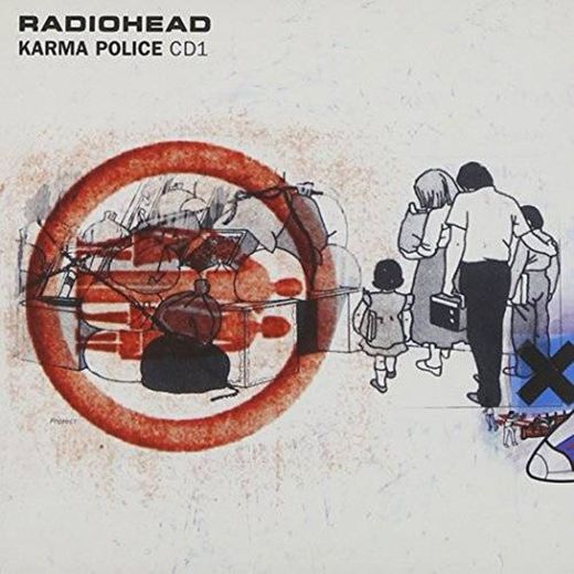Radiohead - Karma Police