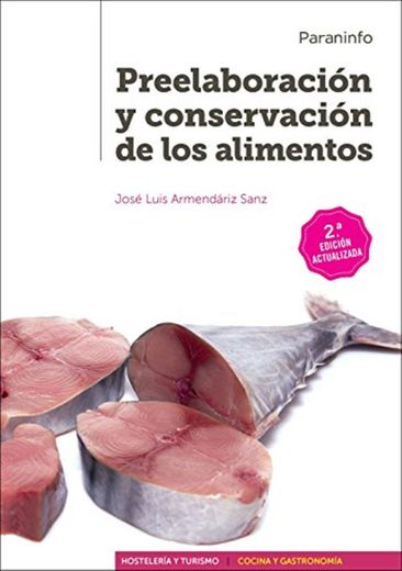 Preelaboración y conservación de los alimentos 2