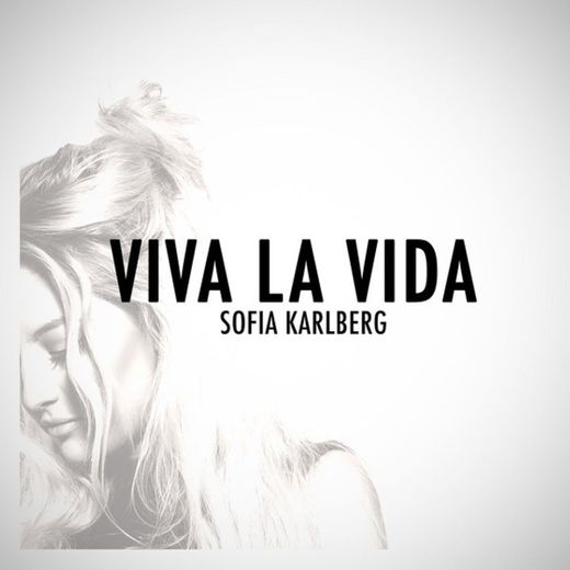 Viva La Vida - Acoustic Version