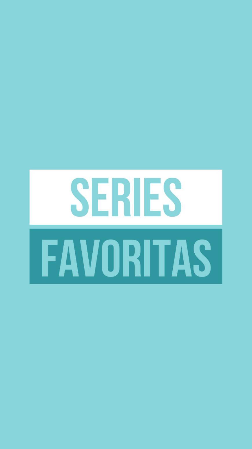 Moda SÉRIES FAVORITAS