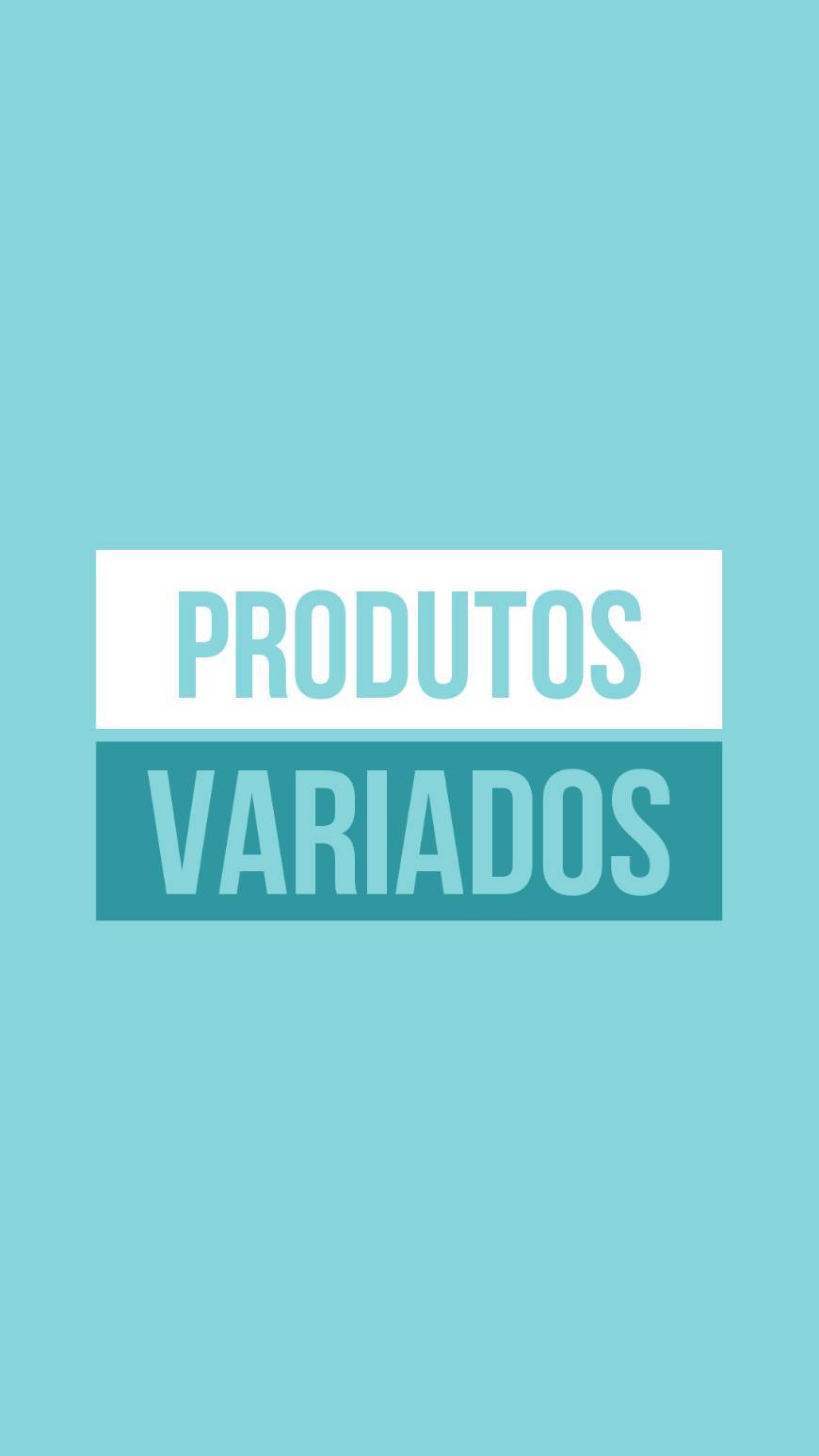 Moda PRODUTOS