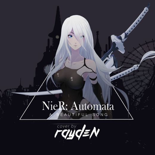A Beautiful Song (From "NieR: Automata")