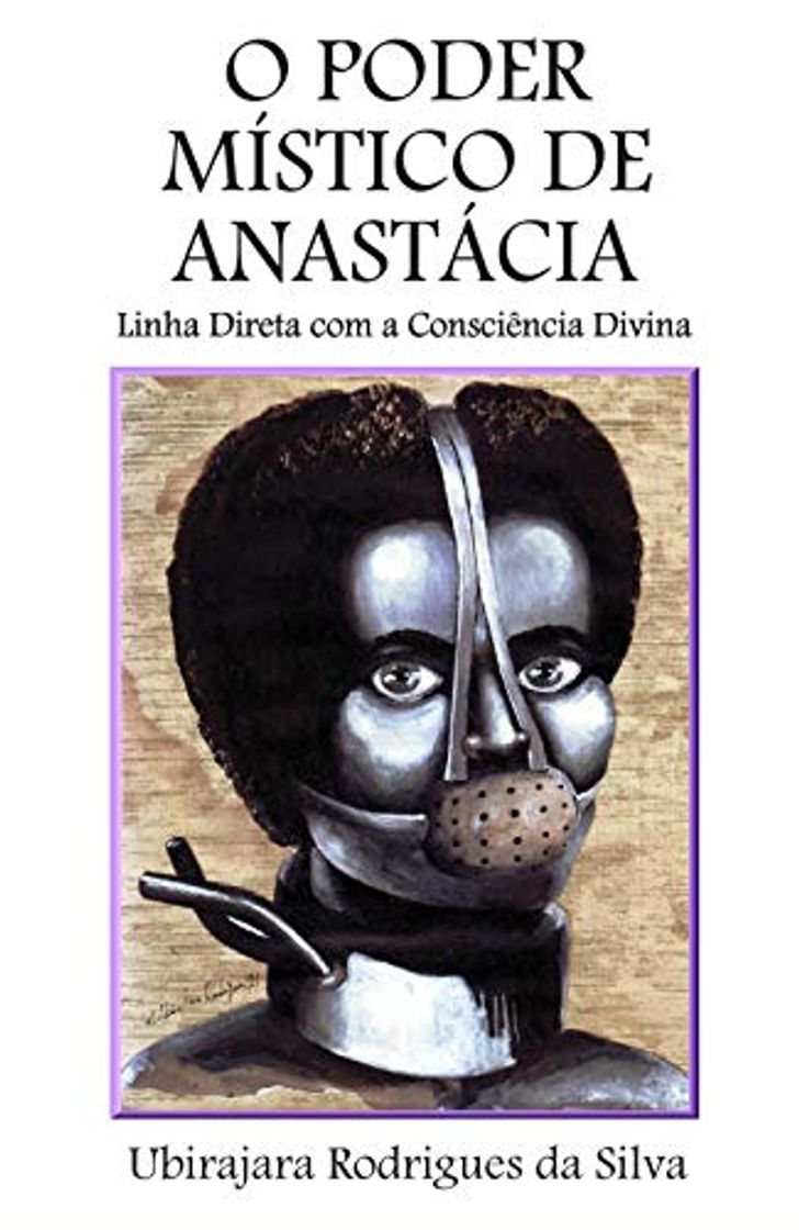 O PODER MÍSTICO DE ANASTÁCIA: Linha Direta com a Consciência Divina