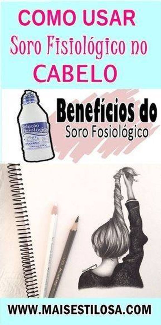 Moda Cono usar soro fisiológico no cabelo