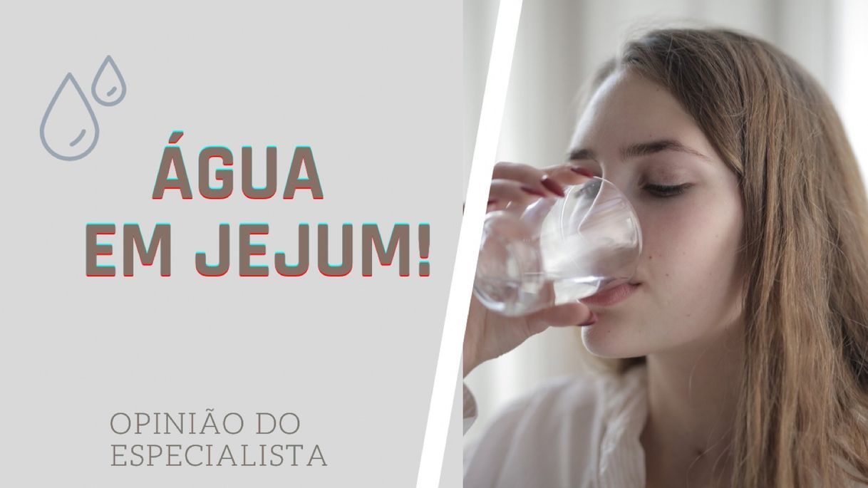 Fashion Beber água em jejum 