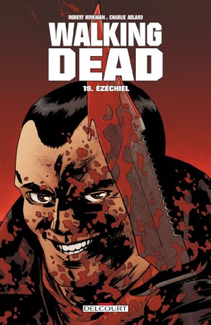 Books Walking Dead T19: Ézéchiel: Ezechiel