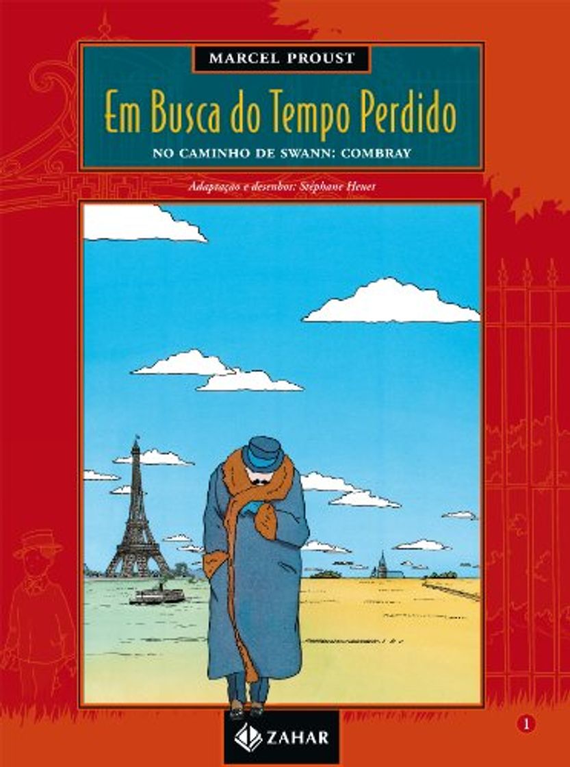 Libro Em Busca Do Tempo Perdido - Volume 1. No Caminho De Swann