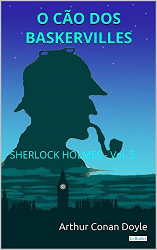 Libro O Cão dos Baskervilles - Sherlock Holmes - Vol. 5