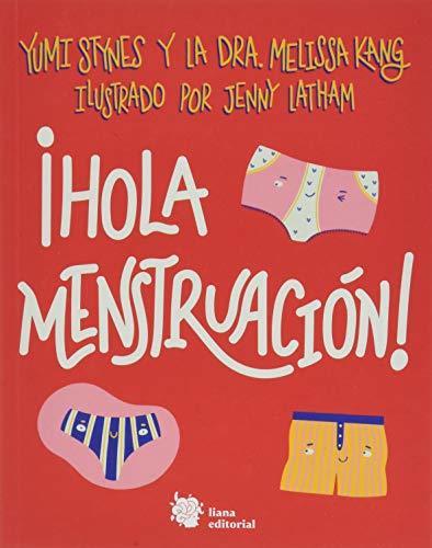 Libro ¡Hola menstruación!: 1