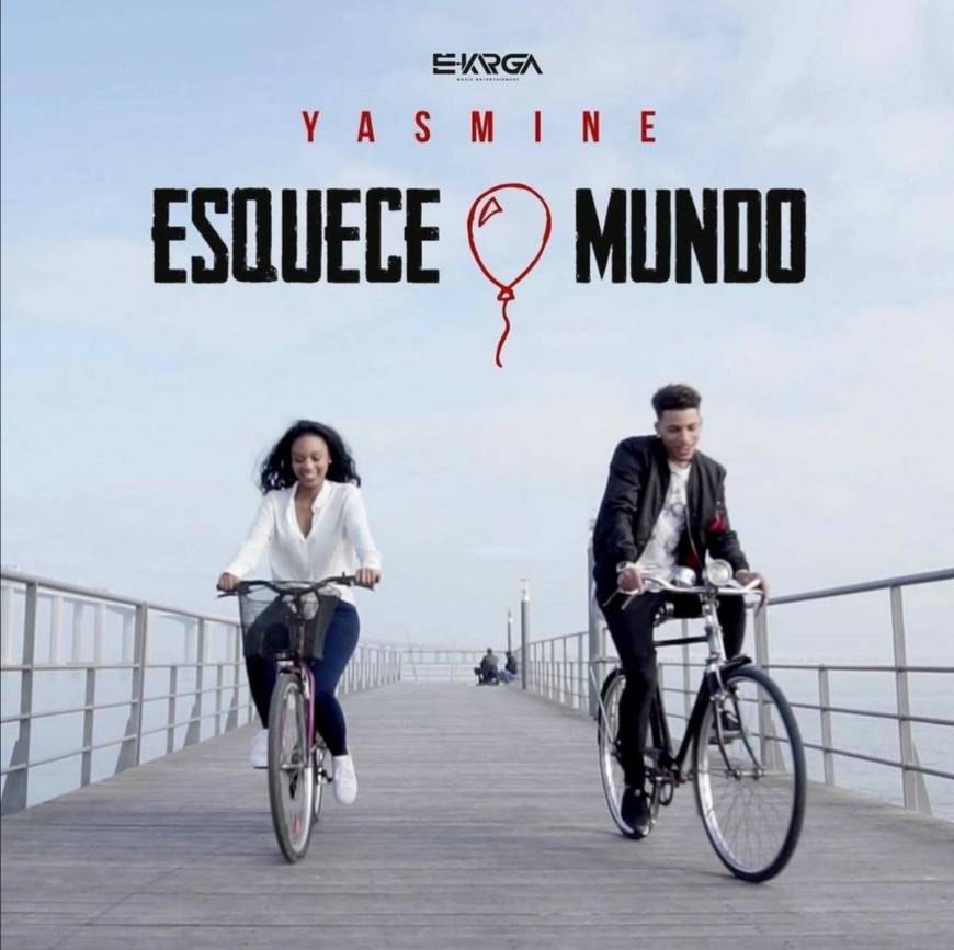 Canción "Esquece o Mundo"- Yasmine