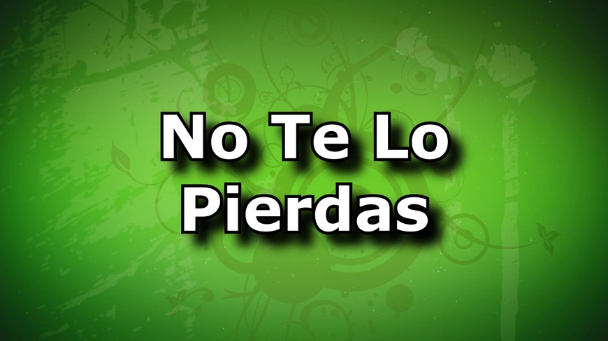 No Te Lo Pierdas