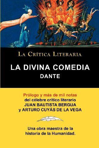 La Divina Comedia de Dante, Colecci N La Cr Tica Literaria Por