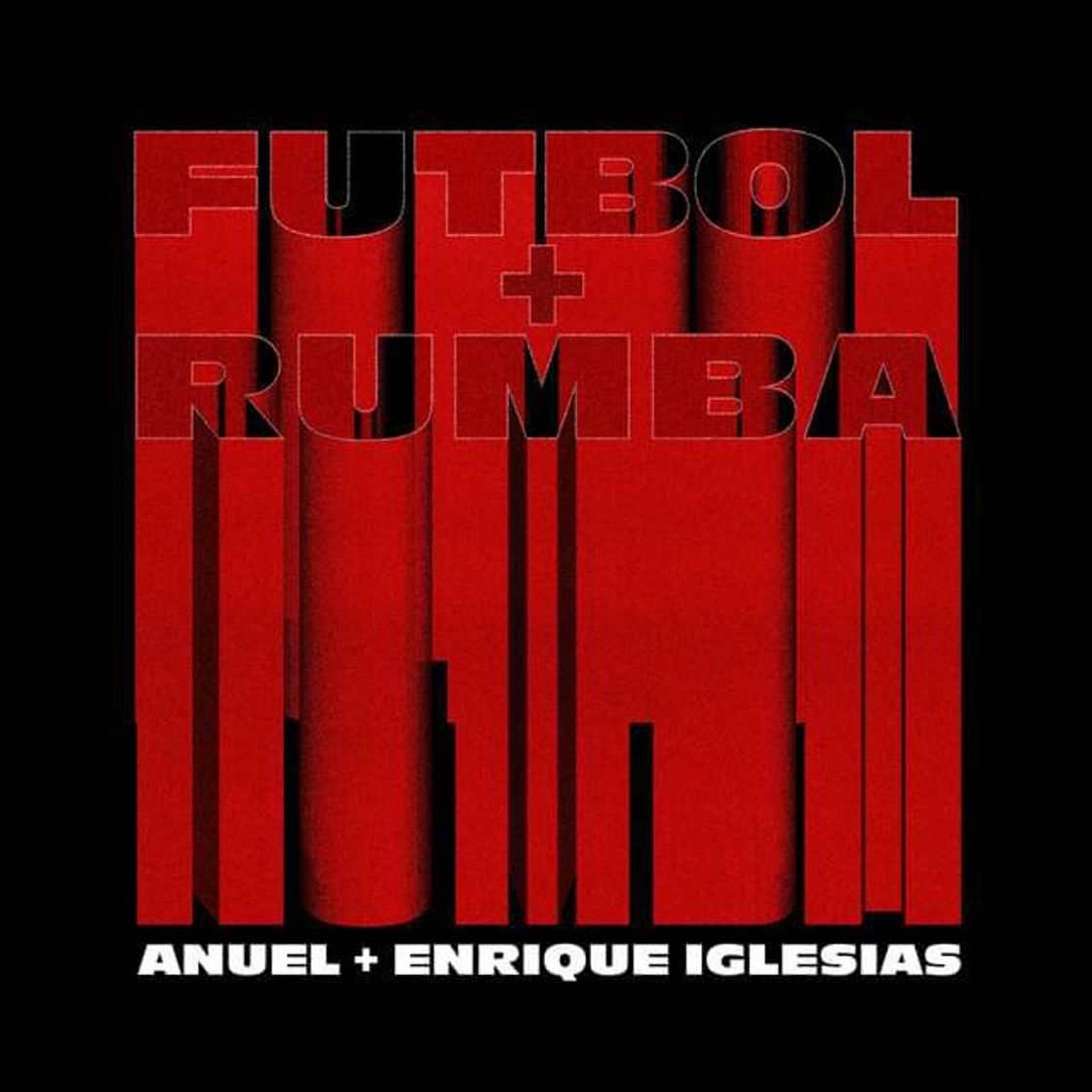 Canción Anuel AA, Enrique Iglesias - Fútbol y Rumba 