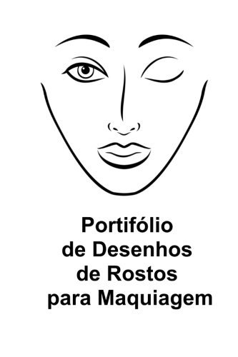 Libro Portifolio de Desenhos de Rostos Para Maquiagem