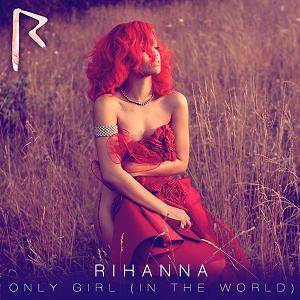 Videojuegos Only Girl - Rihanna