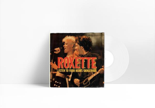 Listen To Your Heart - Roxette