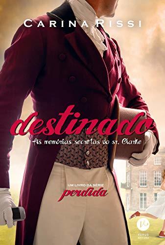 Book Destinado - Perdida - vol. 3: As memórias secretas do Sr. Clarke