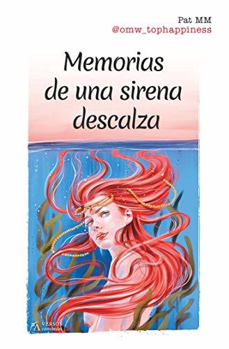 Libro Memorias De Una Sirena descalza