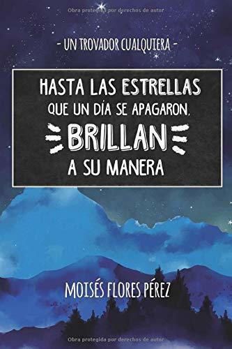 Libros Hasta las Estrellas que un Día se Apagaron