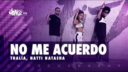 Thalía, Natti Natasha - No Me Acuerdo (Video Oficial) - YouTube