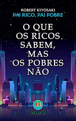 Book O Que Os Ricos Sabem, Mas Os Pobres Não - Pai Rico,