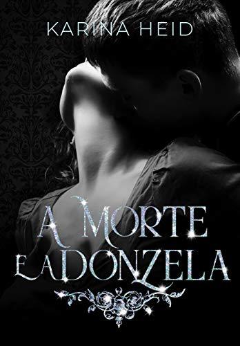 Books A Morte e a Donzela: Parte 1