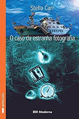 Books O caso da estranha fotografia