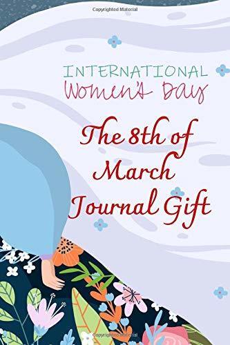 Book International Women's Day: Lined Journal Gift