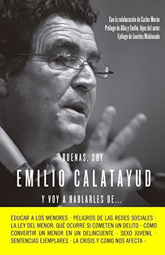 Libros Buenas, soy Emilio Calatayud y voy a hablarles de...