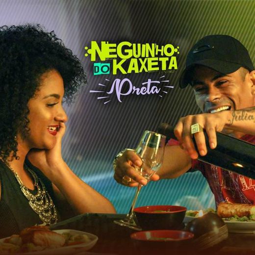 MC Neguinho Da Kaxeta feat Jorgin Deejhay - Preta