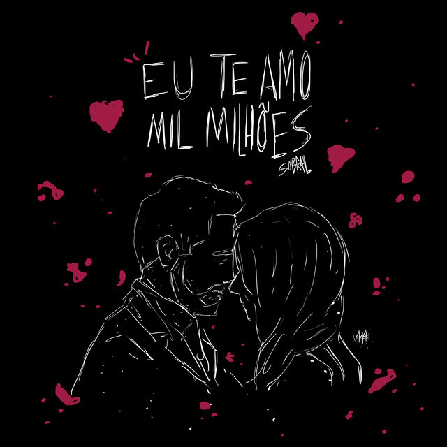 Canción Eu Te Amo Mil Milhões