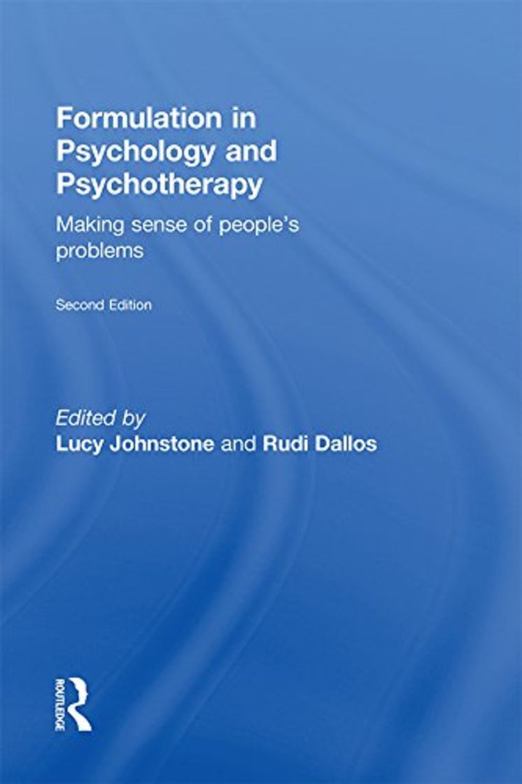 Book Formulation in Psychology and Psychotherapy: Making sense of people's problems