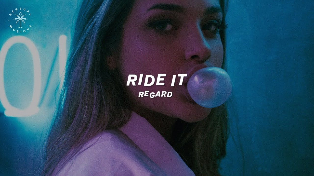 Music Regard - Ride It (Lyrics) - YouTube