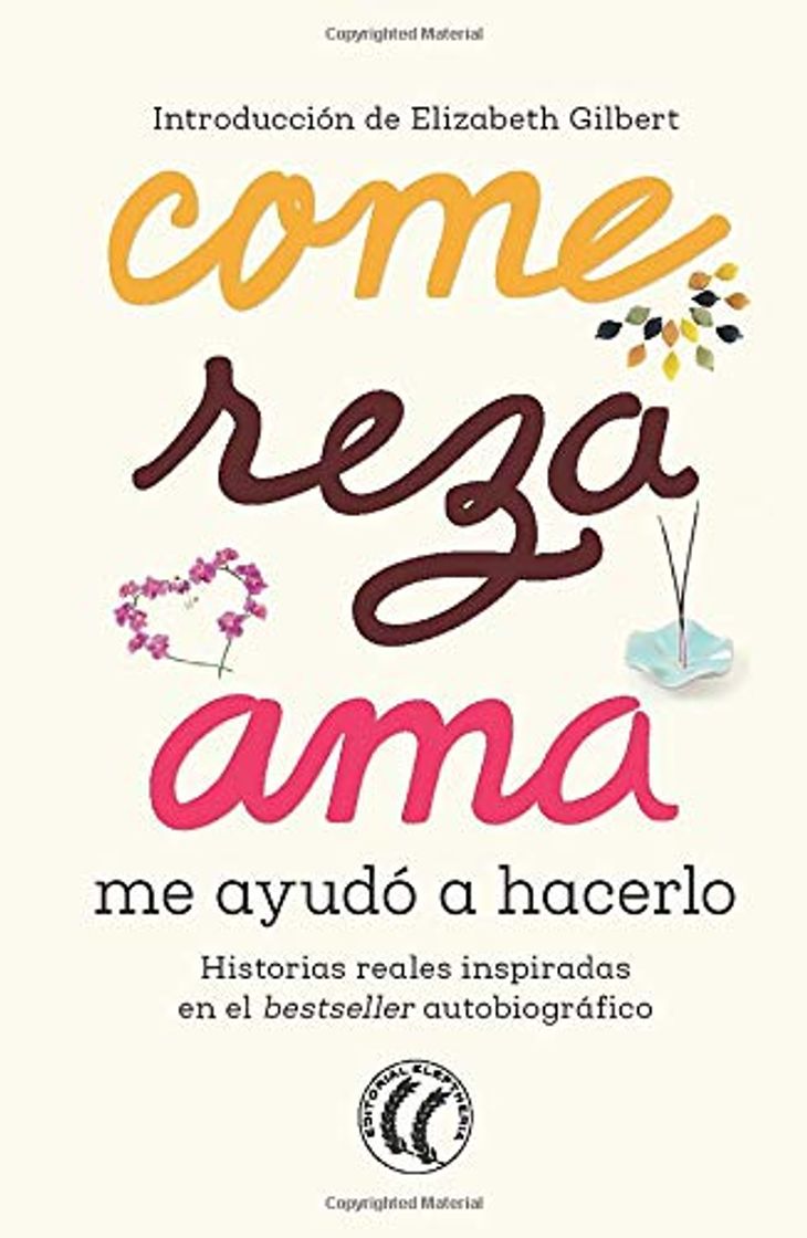 Libro Come reza ama me ayudó a hacerlo