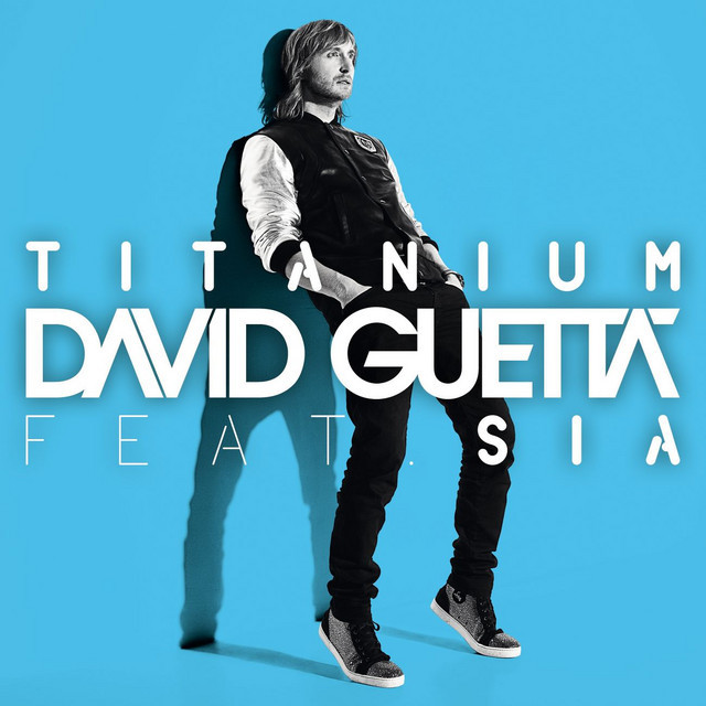 Canción Titanium (feat. Sia) - Alesso Remix