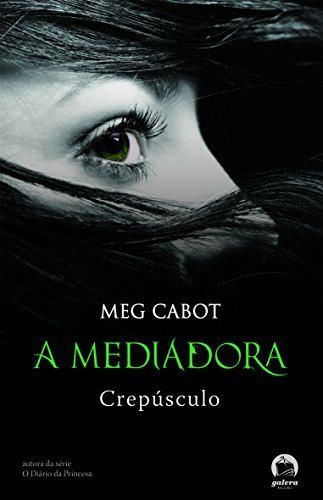 Crepúsculo - Coleção A Mediadora