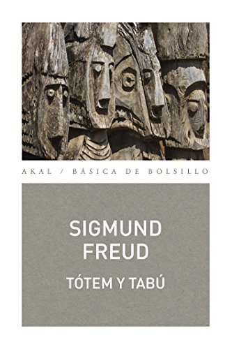 Book TOTEM Y TABU. Algunas concordancias entre la vida anímica  de los