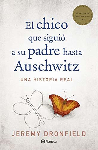 Libro El chico que siguió a su padre hasta Auschwitz