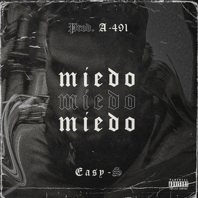 Canción Miedo