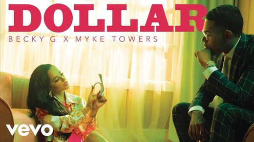 Becky G, Myke Towers - DOLLAR (Official Video) - YouTube