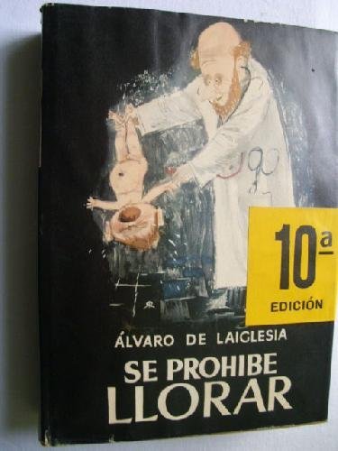 Libros Se prohibe llorar