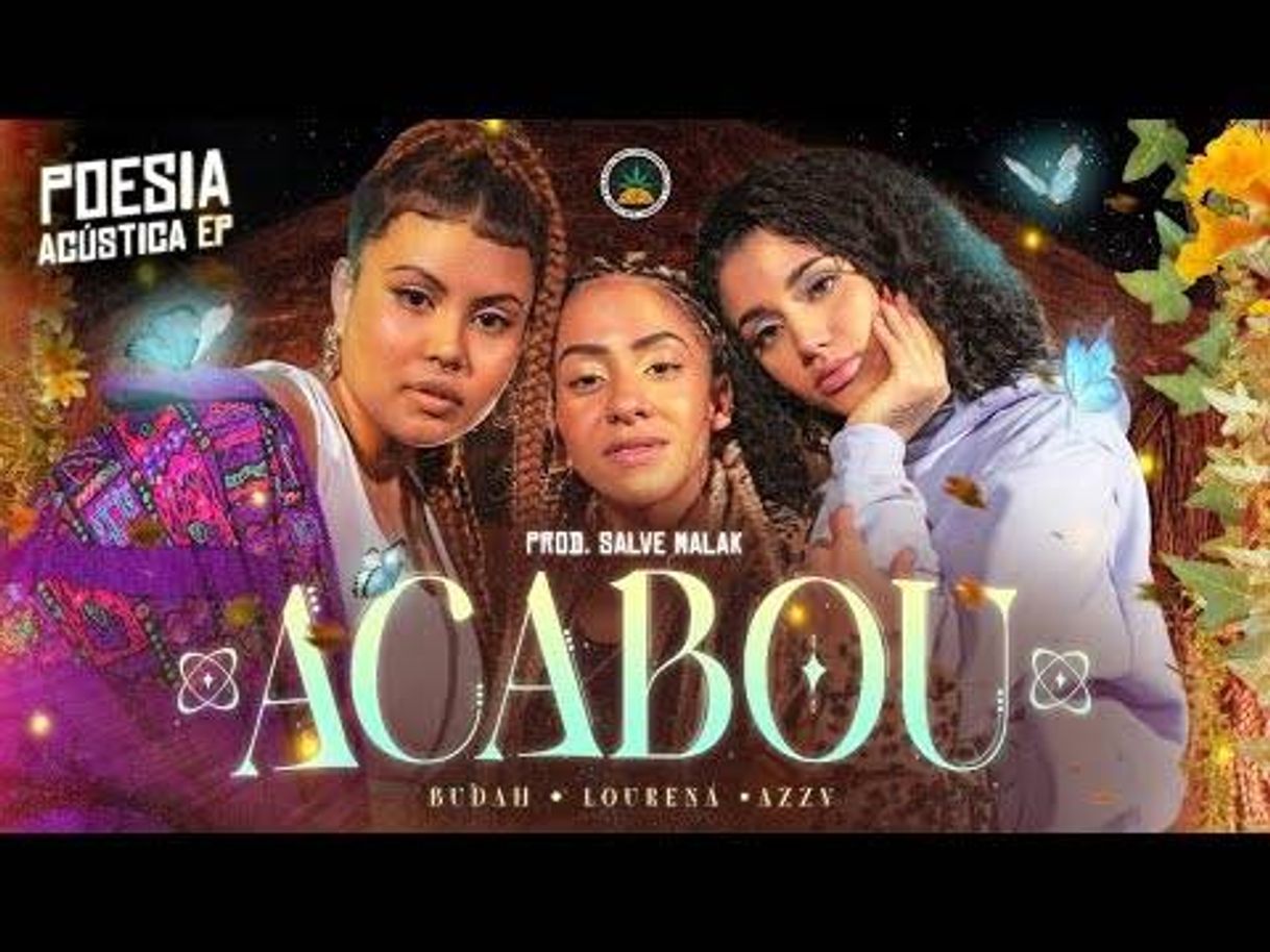 Canción Acabou - Buda, Azzy e Lourena