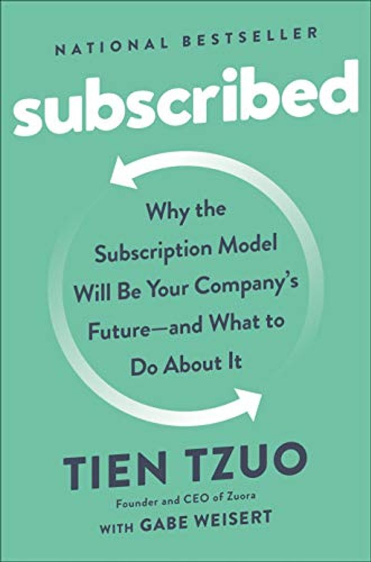 Book Subscribed: Why the Subscription Model Will Be Your Company's Future