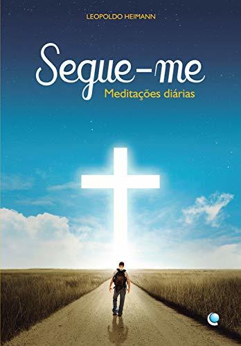 Libro Segue-me: Meditações diárias