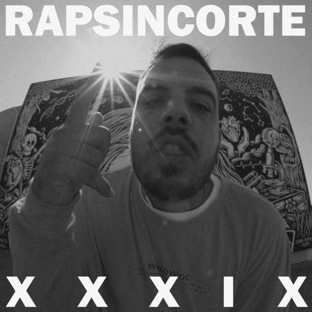 Canción #RapSinCorte XXXIX