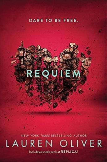 Delirium Trilogy 3. Requiem by Lauren Oliver