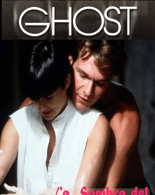 Película Ghost (Más allá del amor)